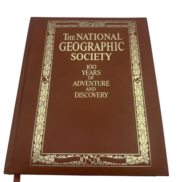 National Geographic Society 100 Years Of Adventure And Discovery Hardcover Book - Picture 1 of 14